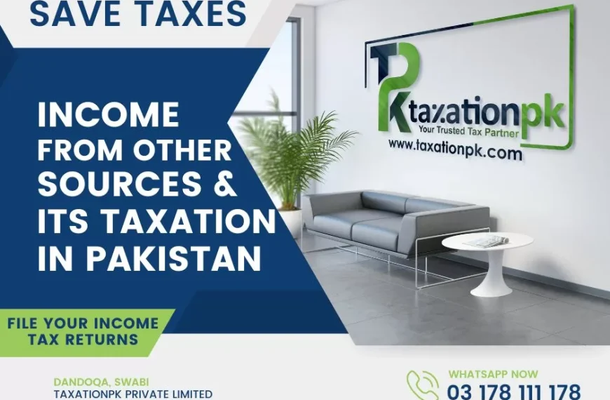 Understanding Income from Other Sources in Pakistan