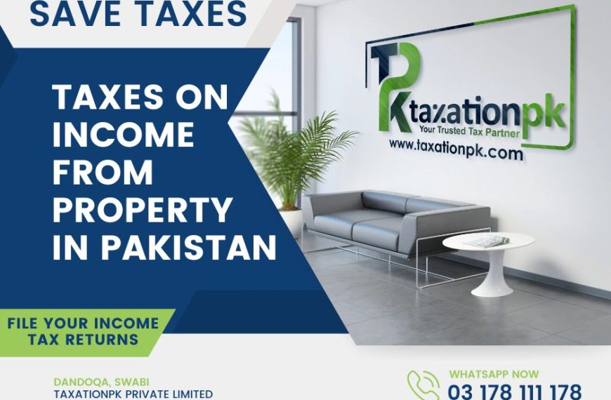 Buying or Selling? New Tax Rates Shake Up Pakistan’s Real Estate