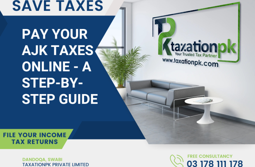 Pay Your AJK Taxes Online with Ease: A Step-by-Step Guide