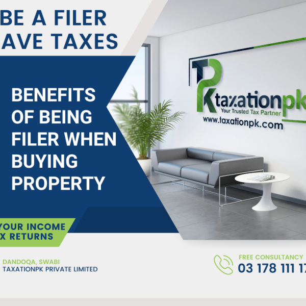 Tax Benefits of Being Filer when Buying Property